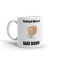 Having A Mental Bake Down Coffee Mug Tea Cup