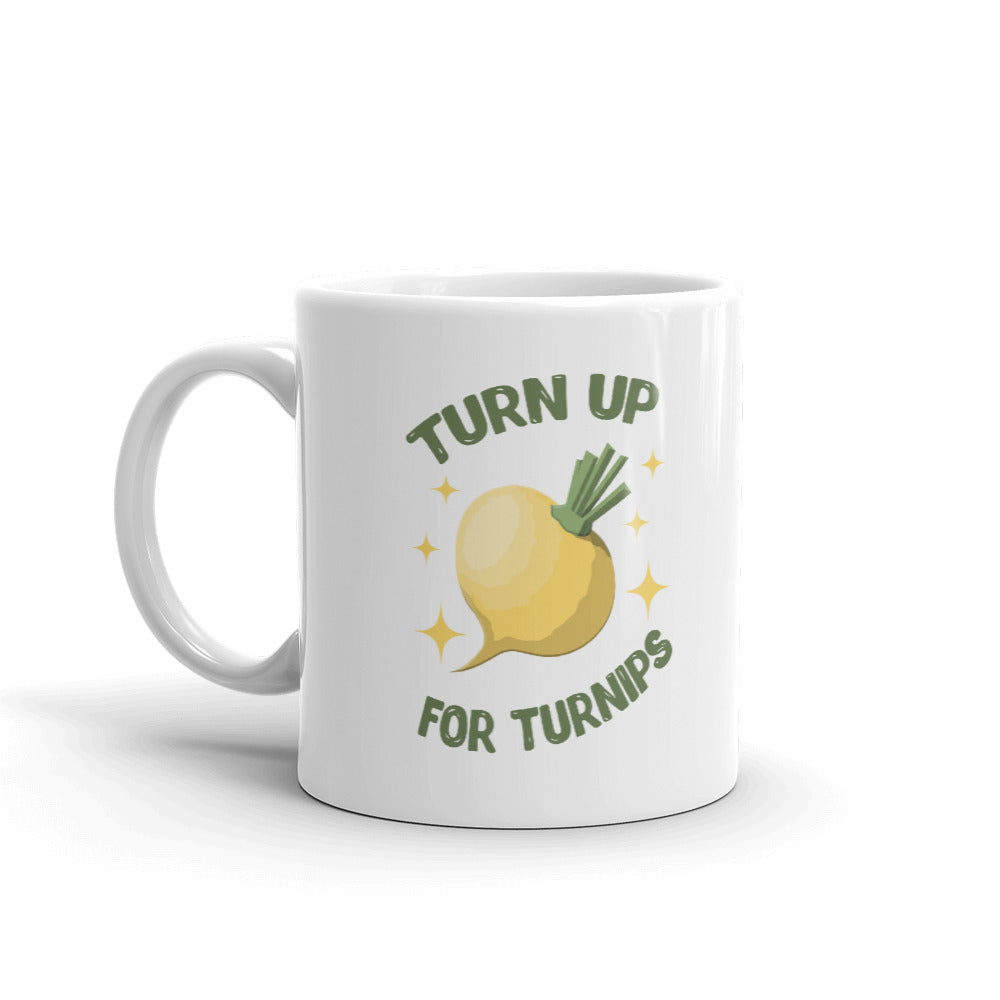 Turn Up For Turnips Funny Coffee Mug Tea Cup