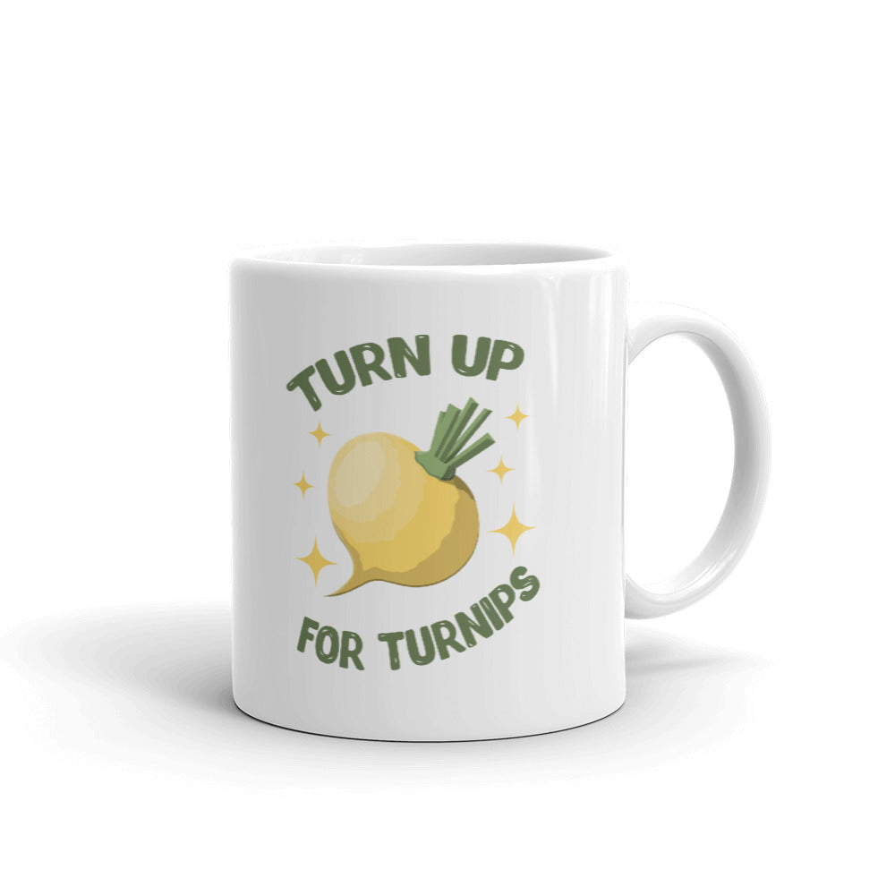 Turn Up For Turnips Funny Coffee Mug Tea Cup