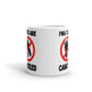 Pants Are Canceled With Logo Coffee Mug Tea Cup