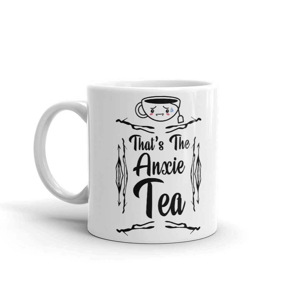 That's The Anxie Tea Coffee Mug Tea Cup