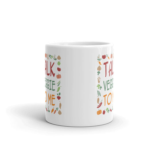 Talk Veggie To Me Funny Gift Novelty Coffee Mug Tea Cup