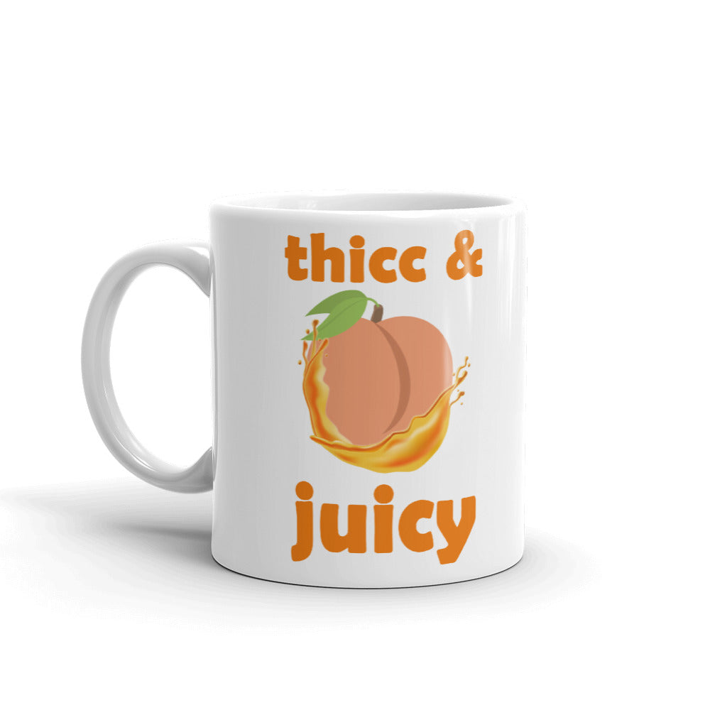 Thicc And Juicy Novelty Gift Coffee Mug Tea Cup