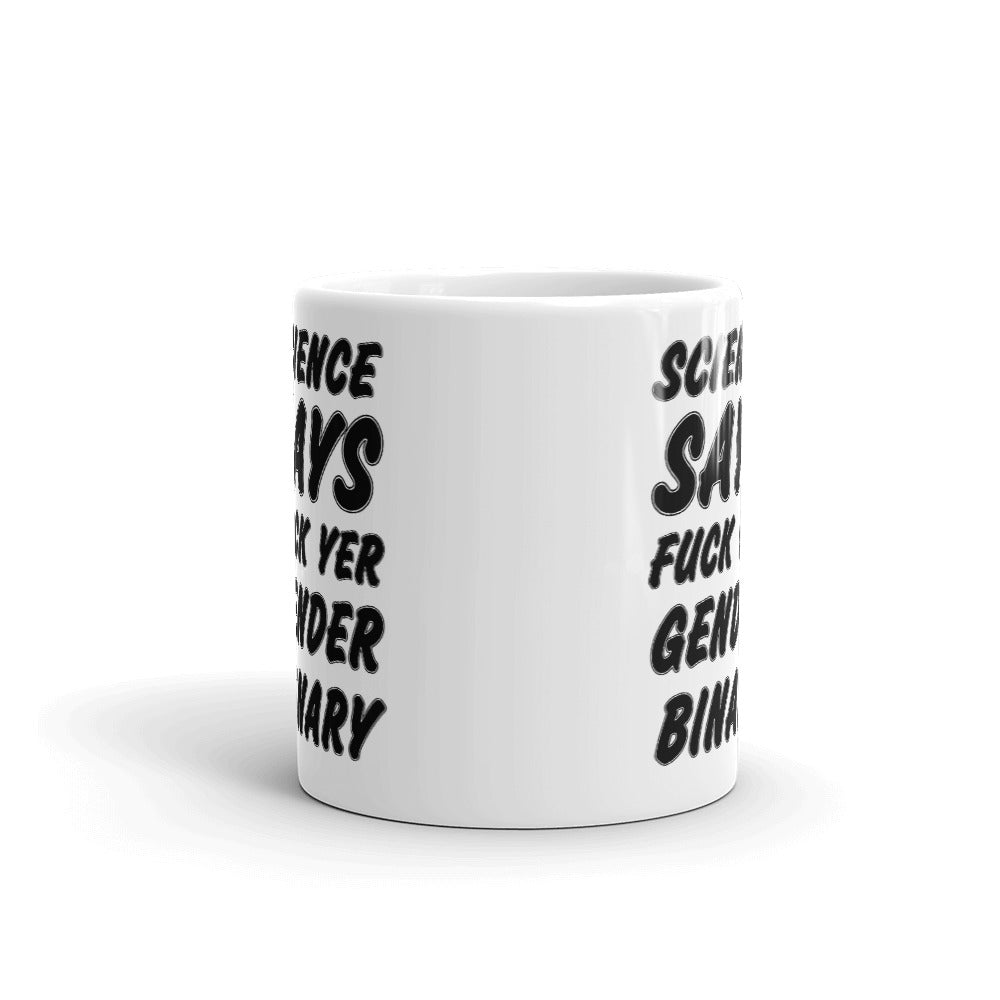 Science Says Fu** Her Gender Binary Cup Gift Coffee Tea Ceramic Mug
