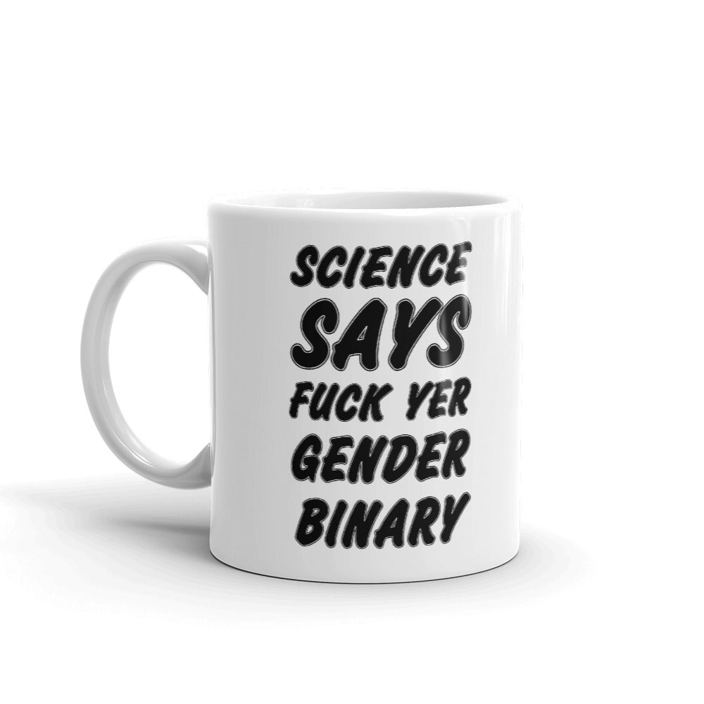 Science Says Fu** Her Gender Binary Cup Gift Coffee Tea Ceramic Mug