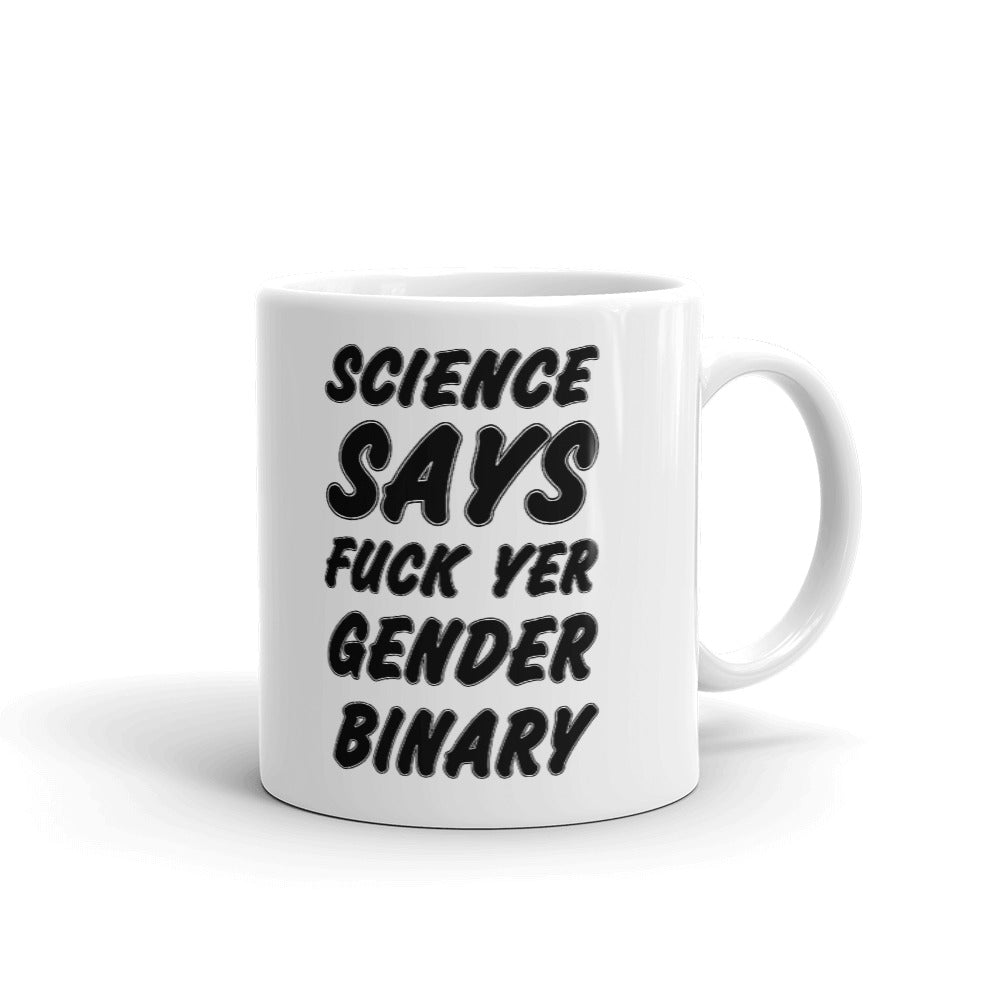 Science Says Fu** Her Gender Binary Cup Gift Coffee Tea Ceramic Mug