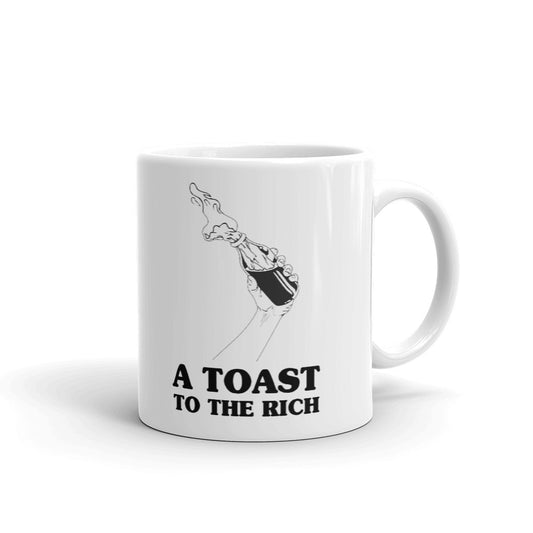 A Toast To The Rich Unique Cup Gift Coffee Tea Ceramic Mug