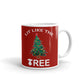 Sarcastic Christmas Season Mug LIT Like The Tree Coffee Tea Ceramic Mug