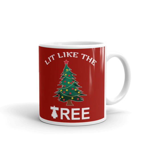 Sarcastic Christmas Season Mug LIT Like The Tree Coffee Tea Ceramic Mug