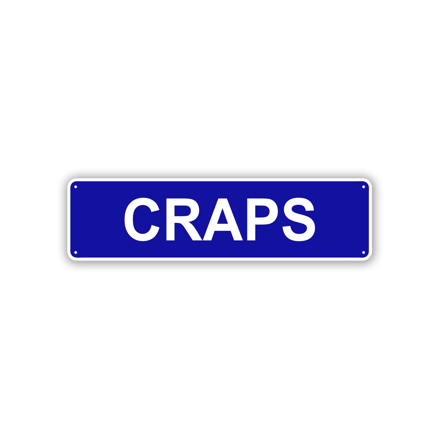 Craps Aluminum Street Sign Blue