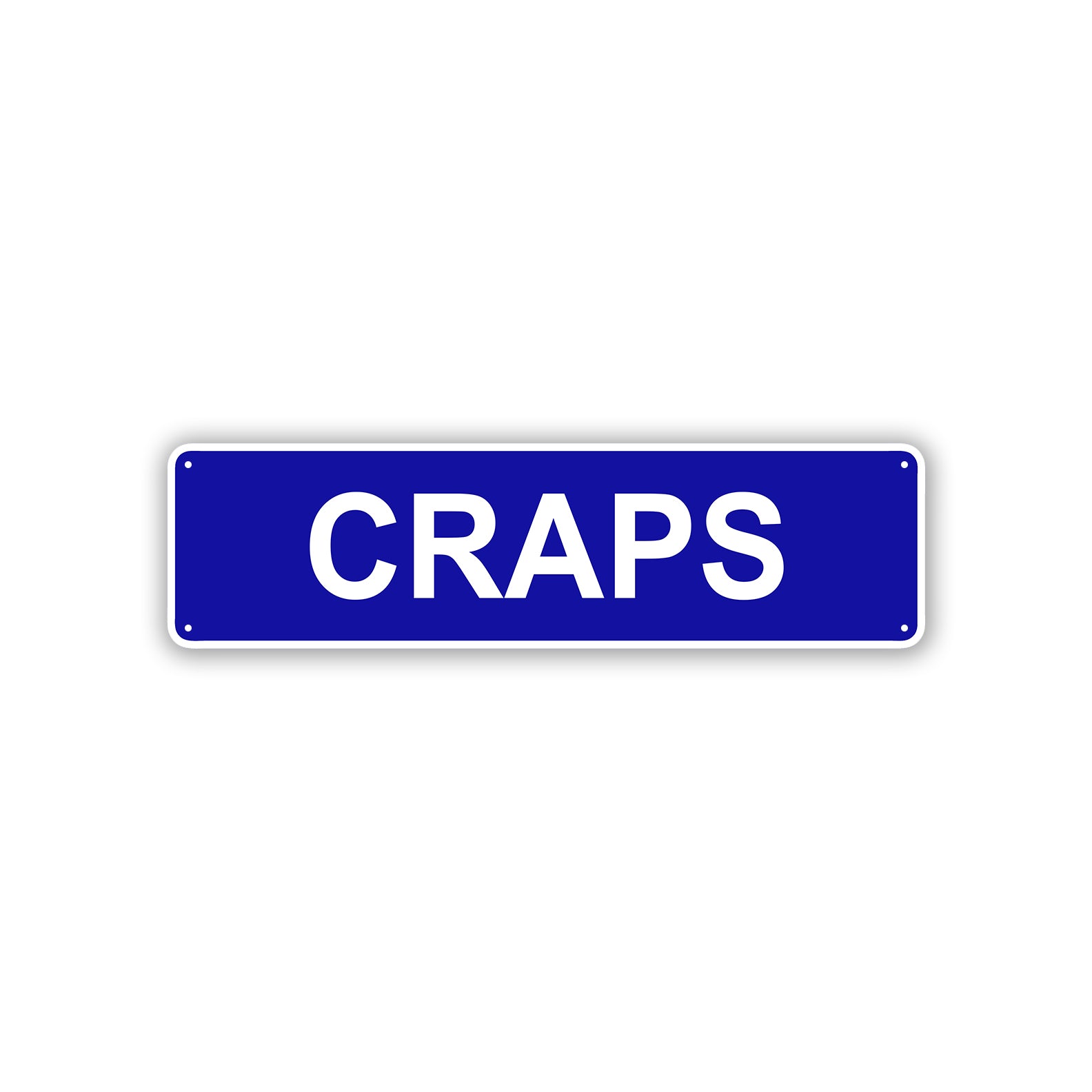 Craps Aluminum Street Sign Blue