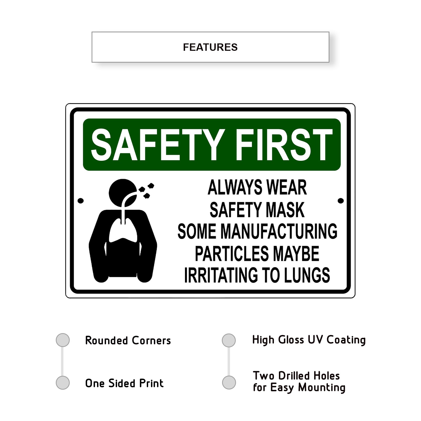 Safety first always wear safety mask aluminum metal sign