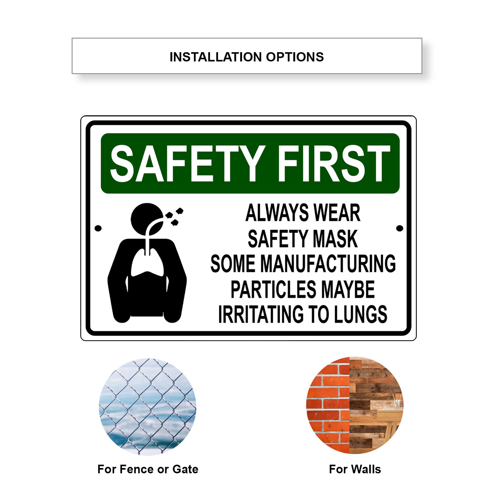 Safety first always wear safety mask aluminum metal sign