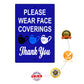 Please wear face coverings thank you aluminum metal sign