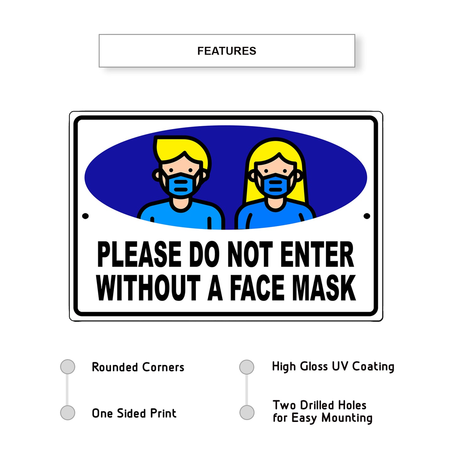Please do not enter without a face mask aluminum metal sign