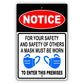 Notice for your safety and safety of others aluminum metal sign