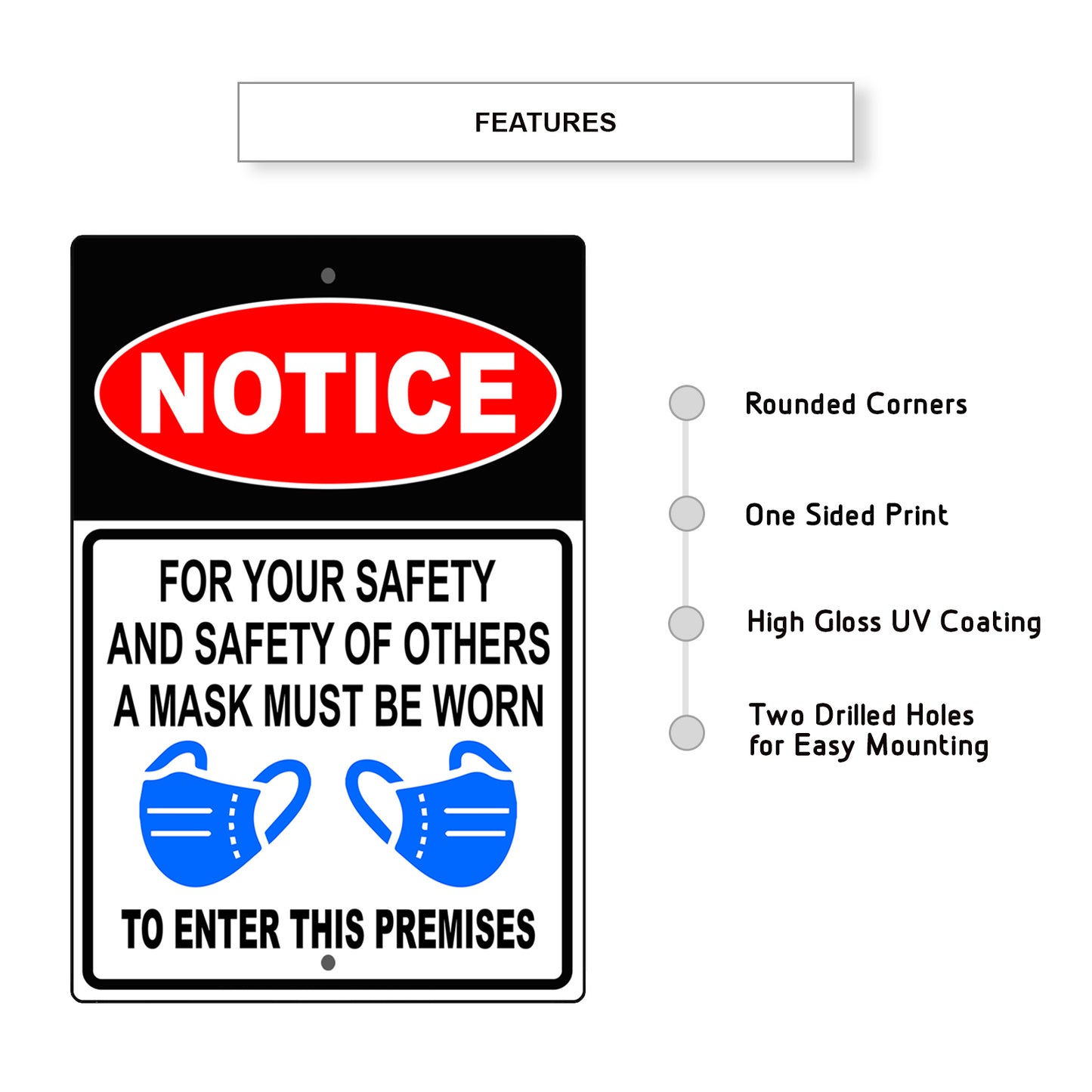 Notice for your safety and safety of others aluminum metal sign