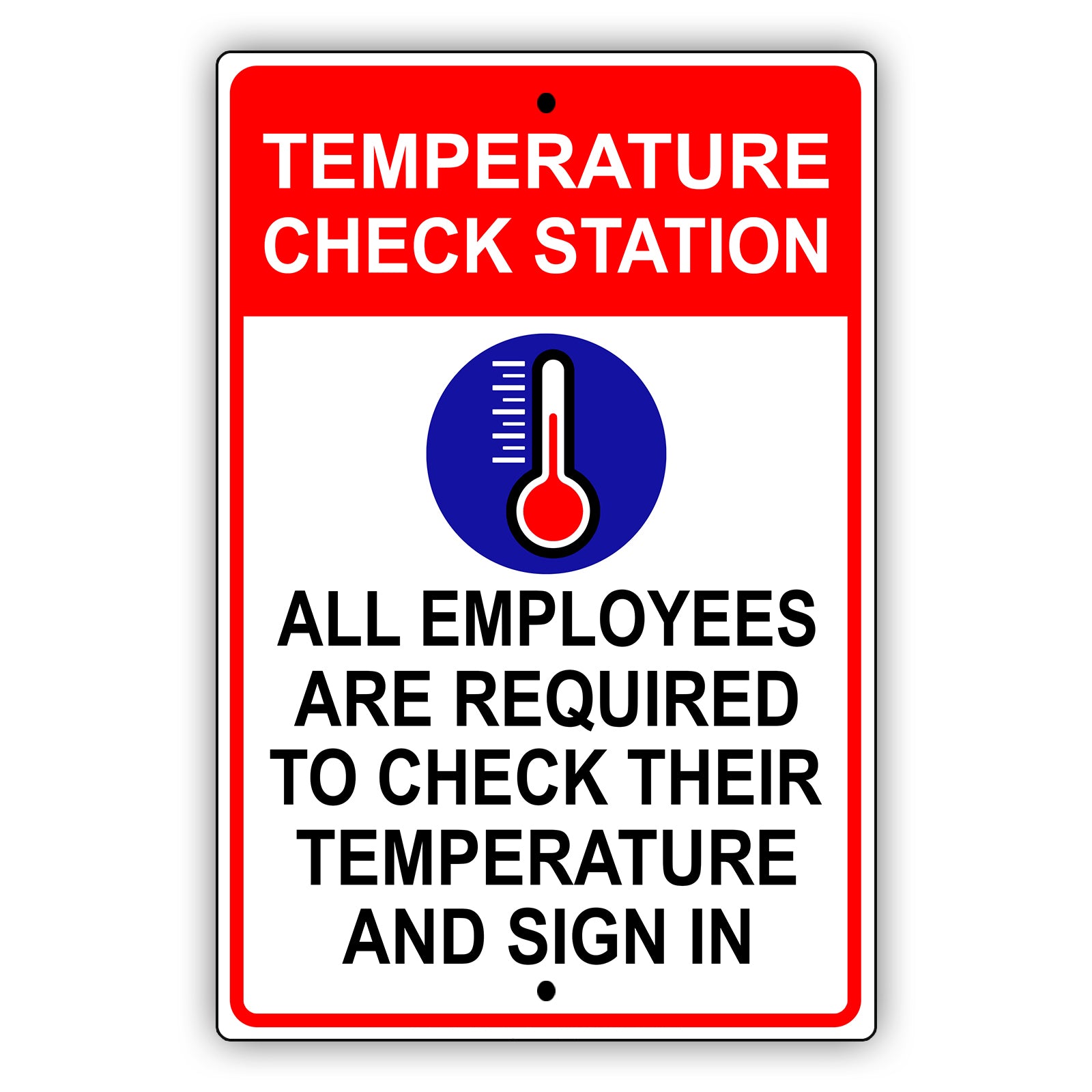 Temperature check station aluminum metal sign