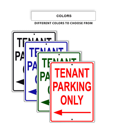 Tenant parking only left arrow aluminum metal sign