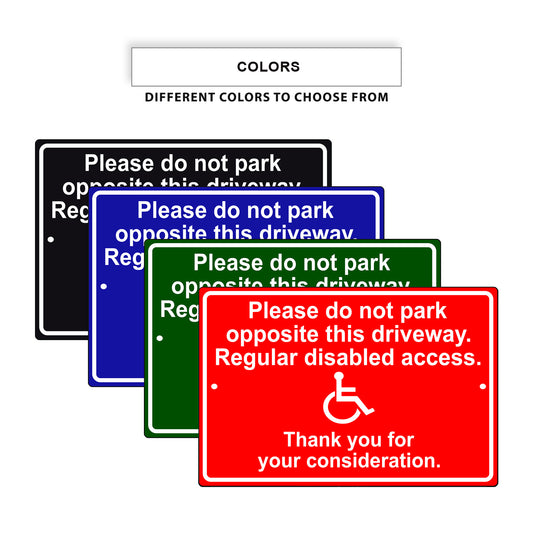 please-do-not-park-opposite-this-driveway-regular-disabled-access-aluminum-metal-sign
