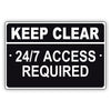 Keep clear 24/7 access required aluminum metal sign