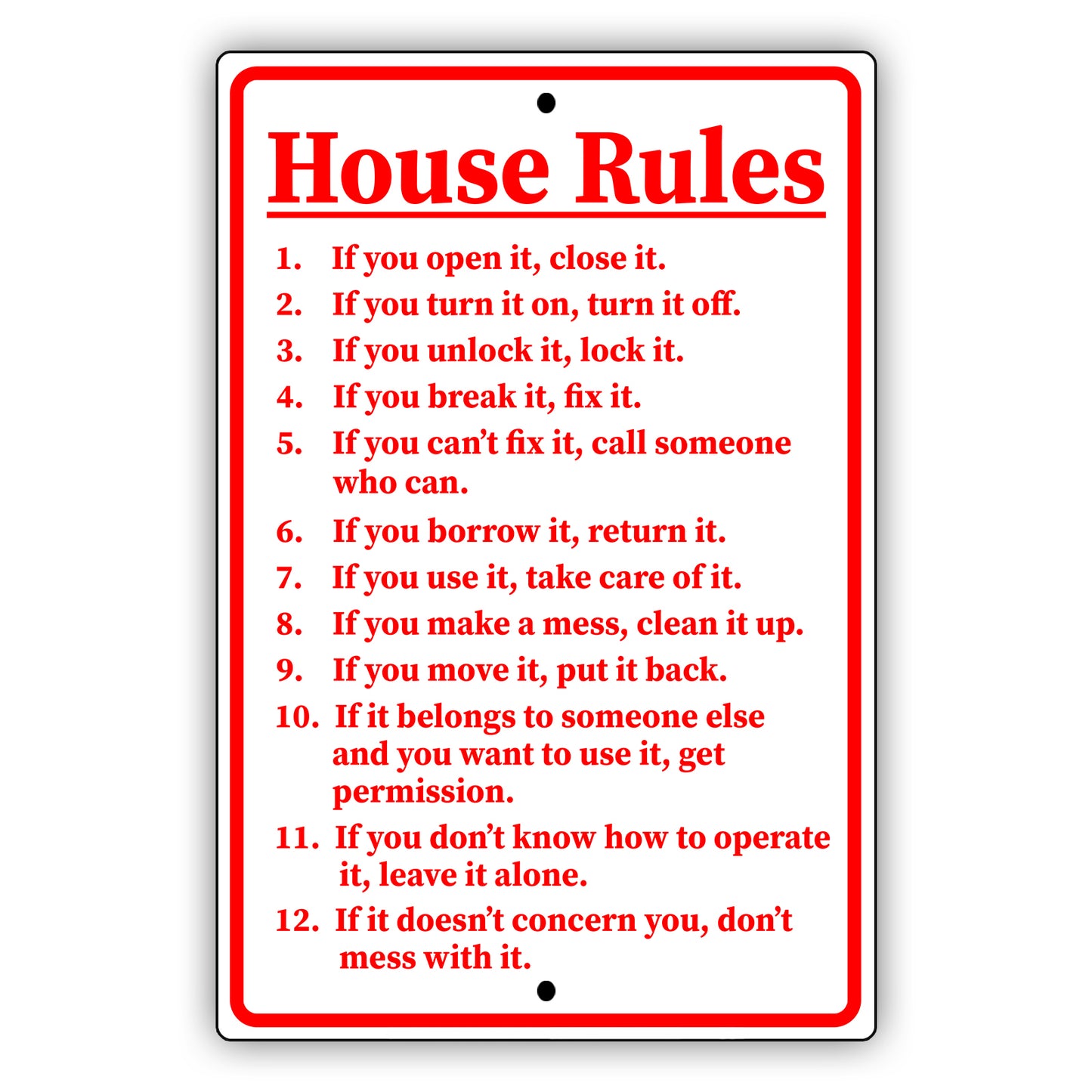 House rules home aluminum metal sign