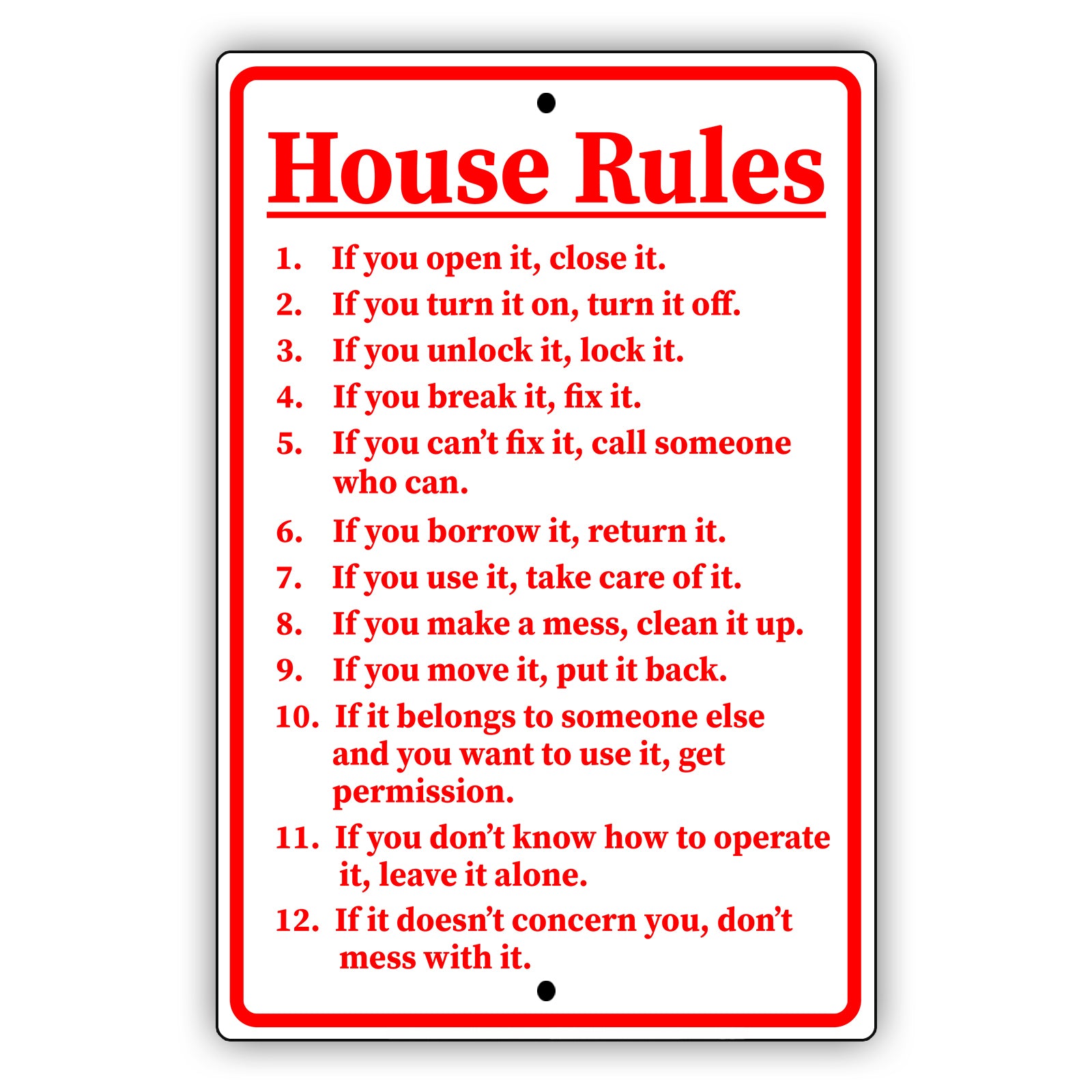 House rules home aluminum metal sign