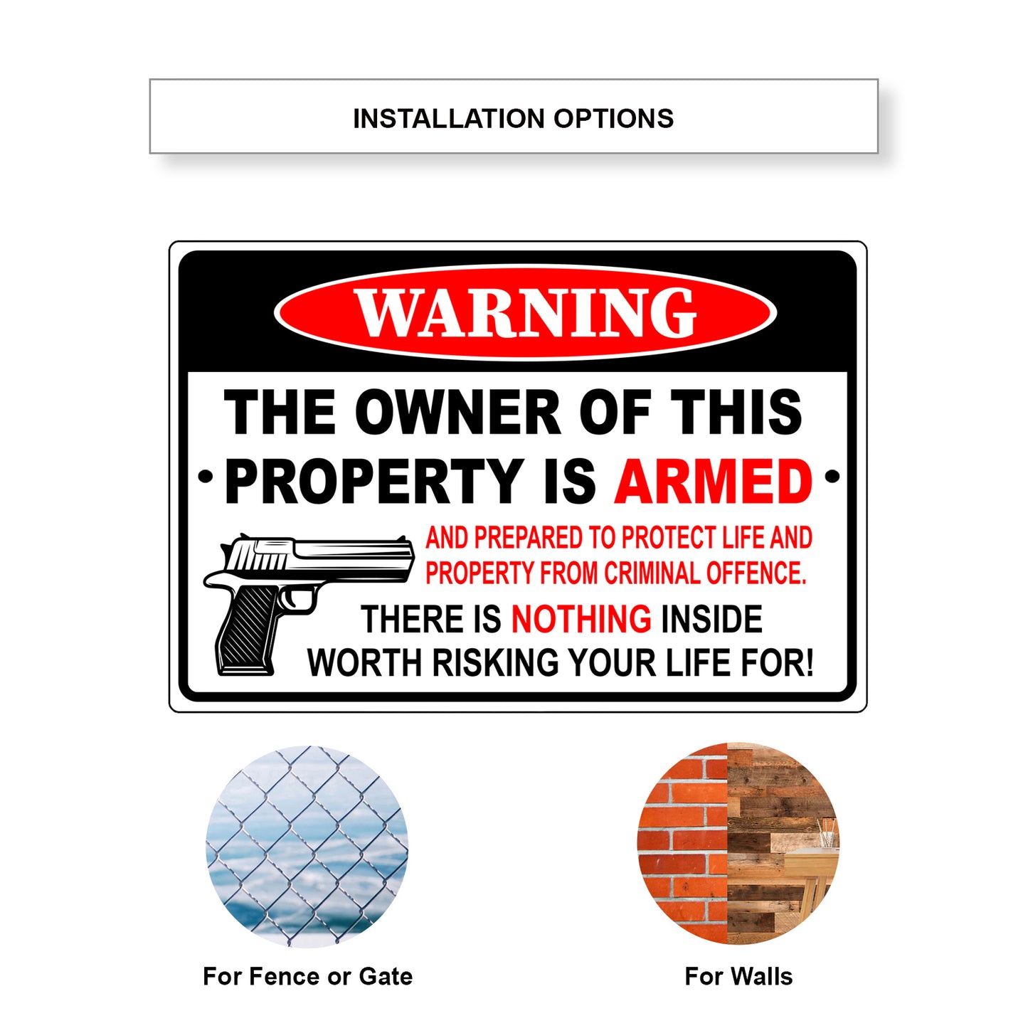 Warning the owner of this property is armed aluminum metal sign