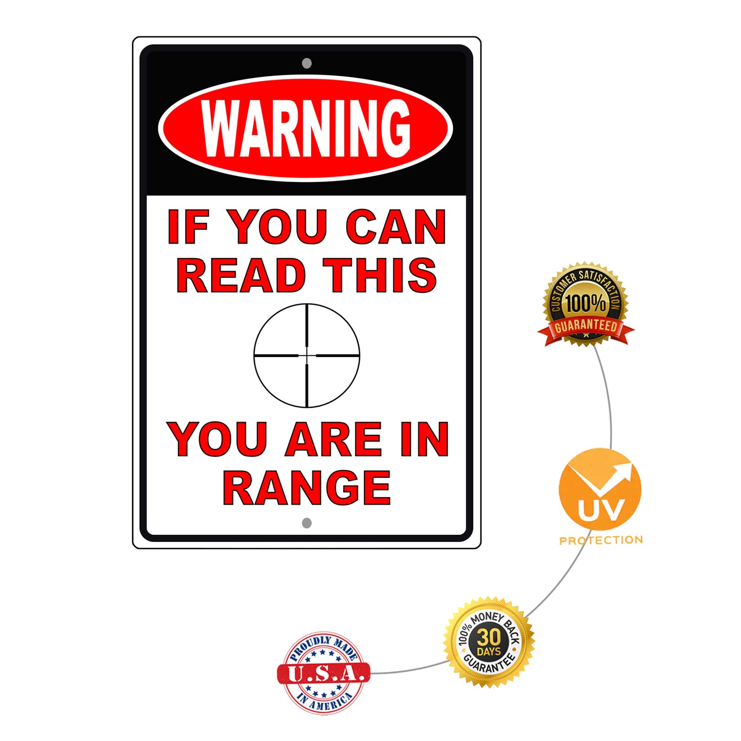 Warning if you can read this you are in range aluminum metal sign