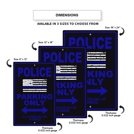 Police parking only all others will be towed aluminum metal sign