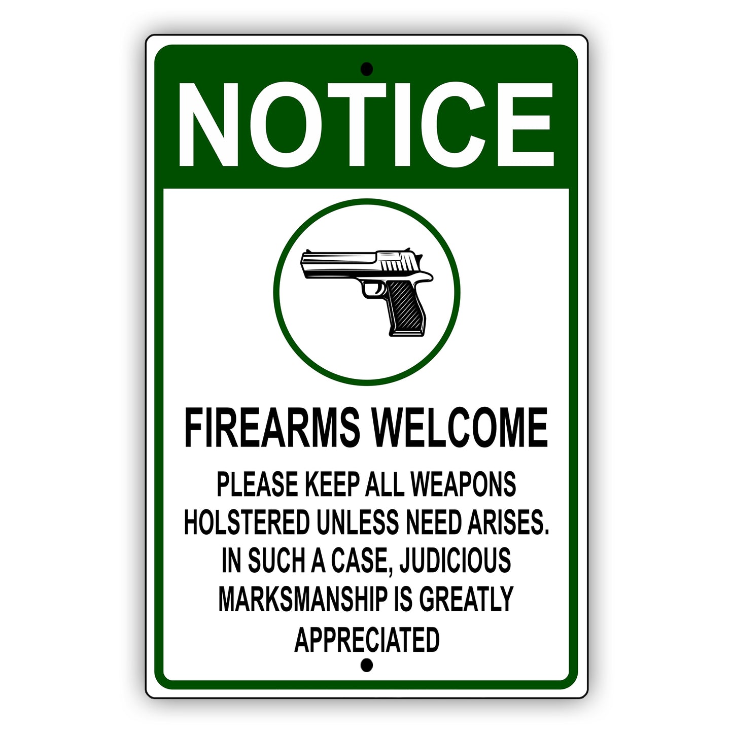 Notice firearms welcome aluminum metal sign