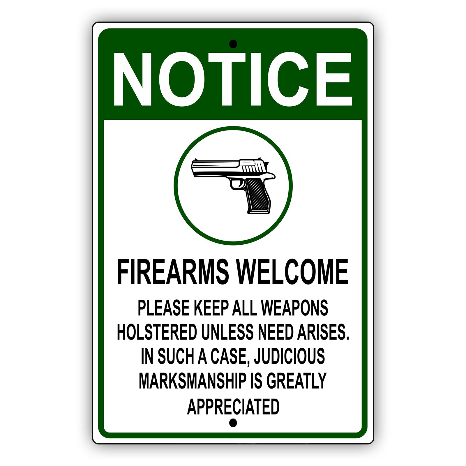 Notice firearms welcome aluminum metal sign