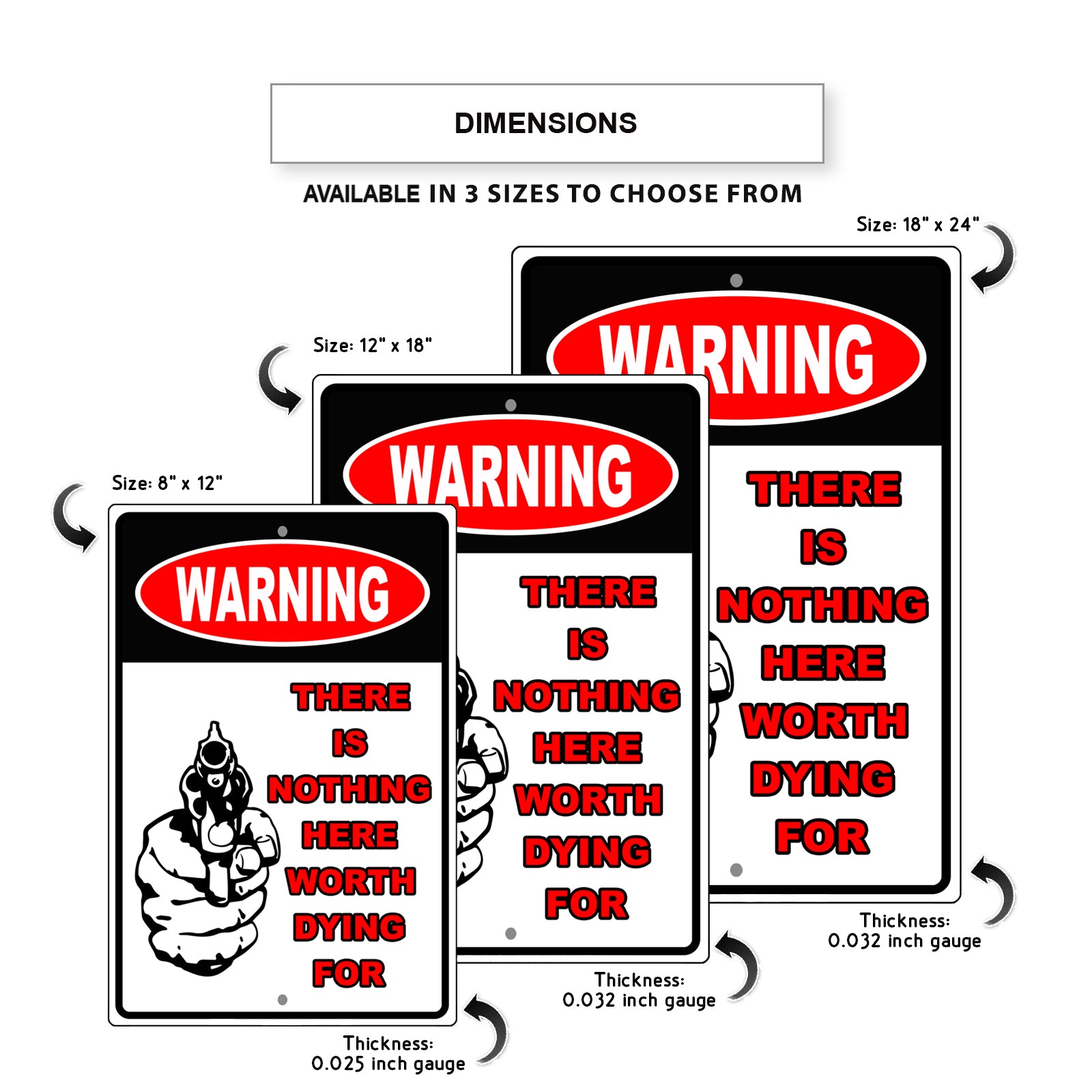 Warning there is nothing here worth dying for aluminum metal sign