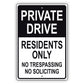 Private drive residents only no trespassing no soliciting aluminum metal sign black