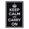 Keep calm and carry on aluminum metal sign black