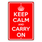 Keep calm and carry on aluminum metal sign red