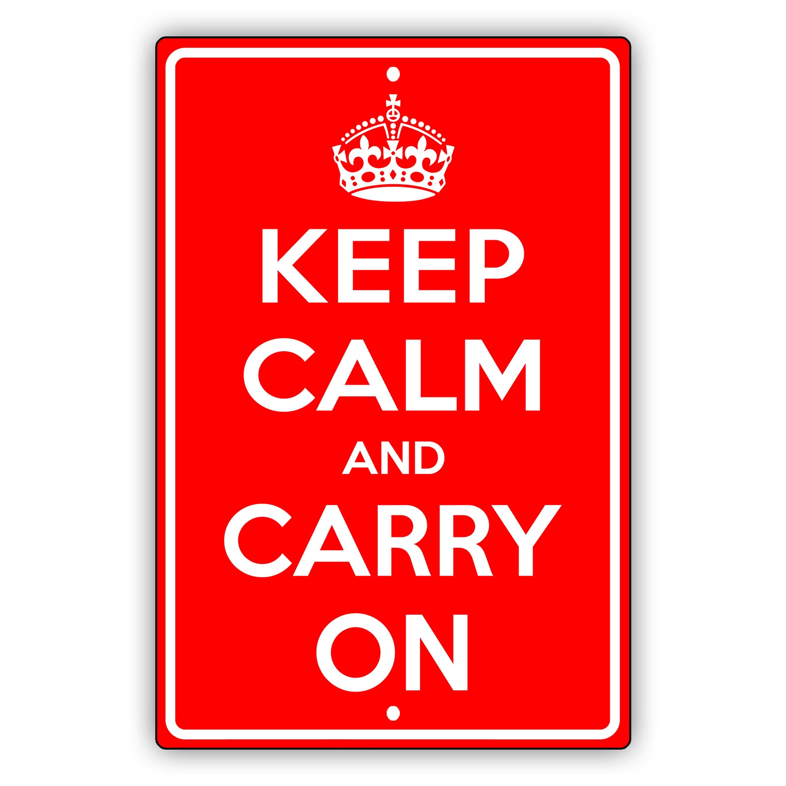 Keep calm and carry on aluminum metal sign red