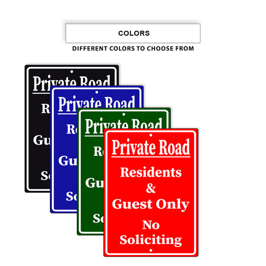 Private road residents & guest only no soliciting aluminum metal signs