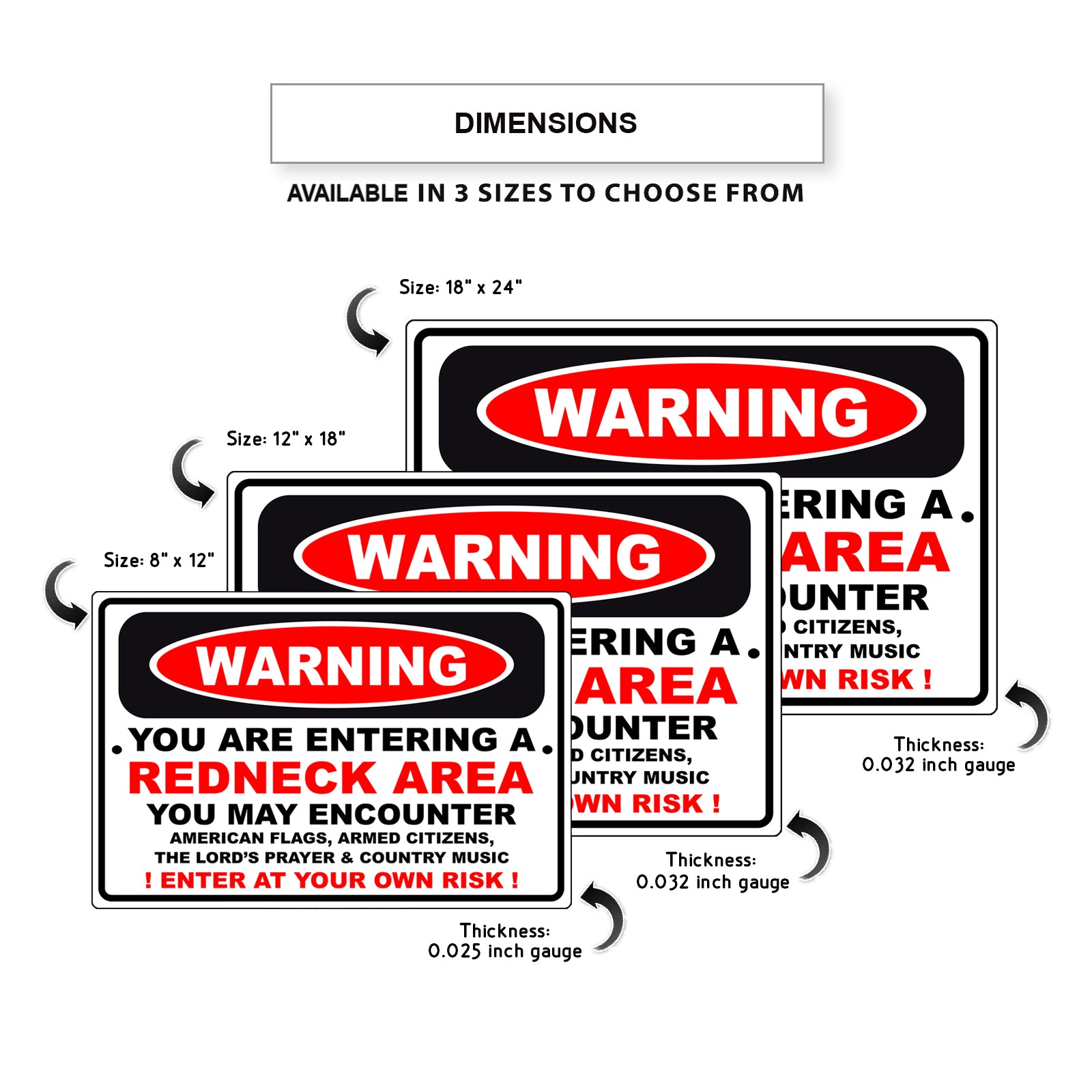 Warning you are entering a redneck area aluminum metal sign