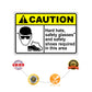 Caution hard hats, safety glasses and safety shoes required in this area aluminum metal sign