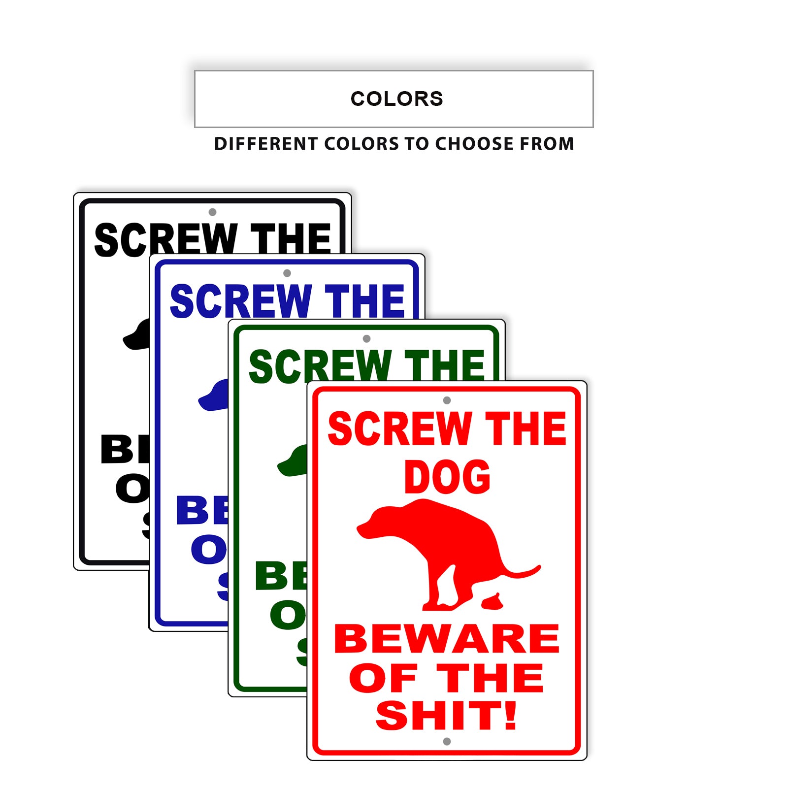 Screw the dog beware of the shit aluminum metal signs