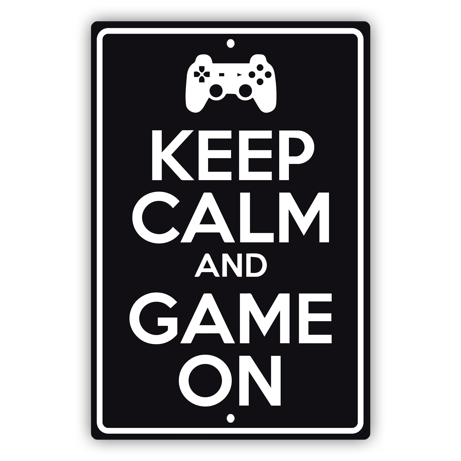 Keep calm and game on aluminum metal sign black