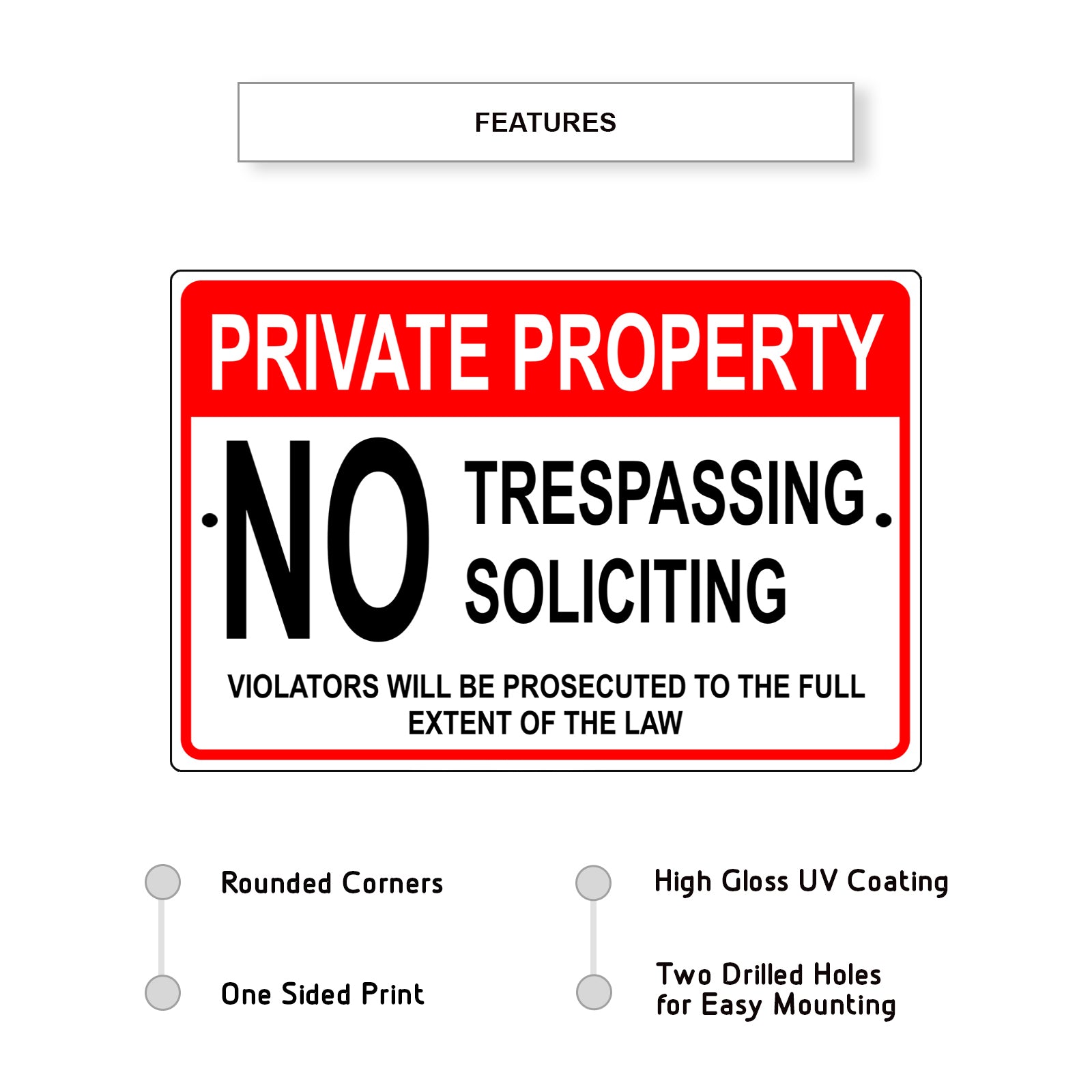 Private property no trespassing soliciting aluminum metal sign
