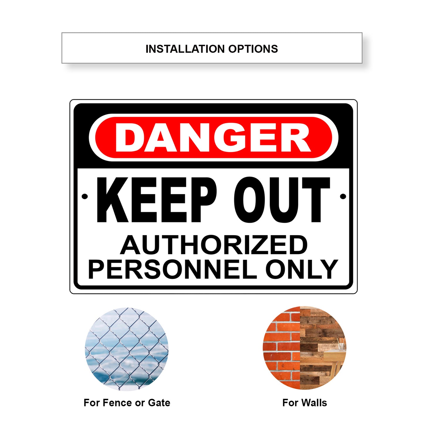 Danger keep out authorized personnel only aluminum metal sign