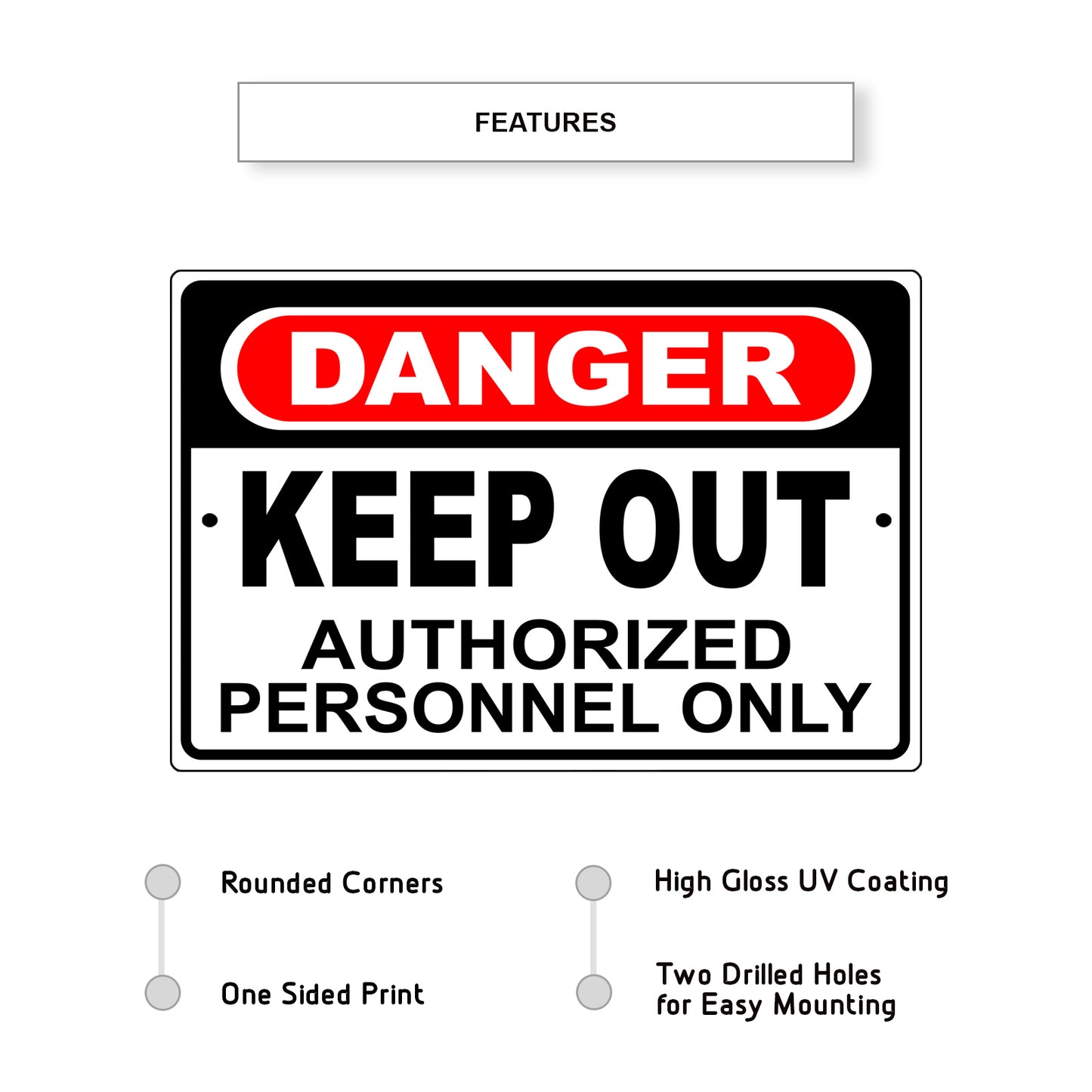 Danger keep out authorized personnel only aluminum metal sign