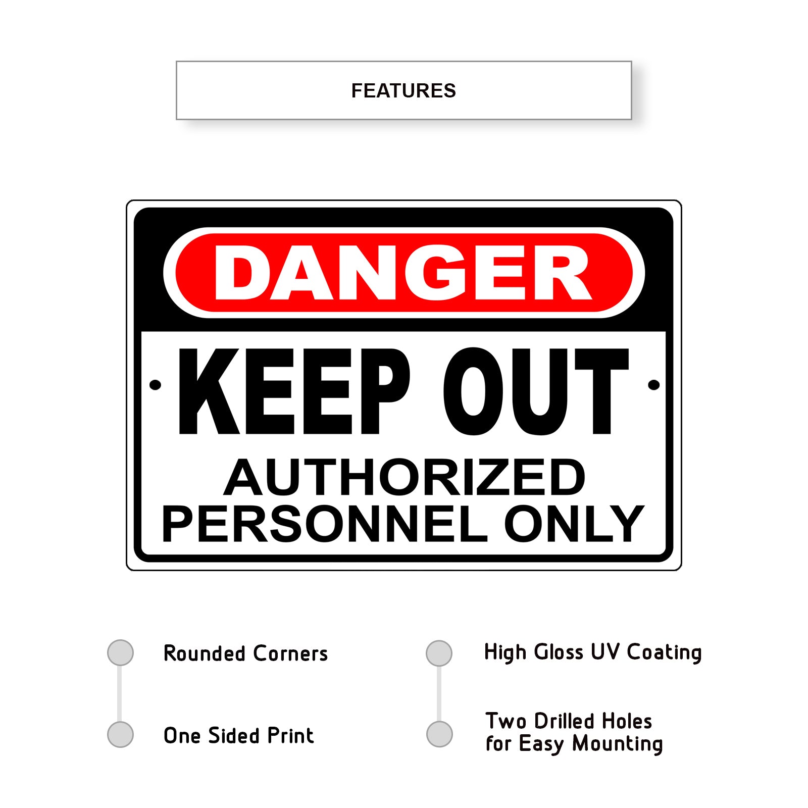 Danger keep out authorized personnel only aluminum metal sign