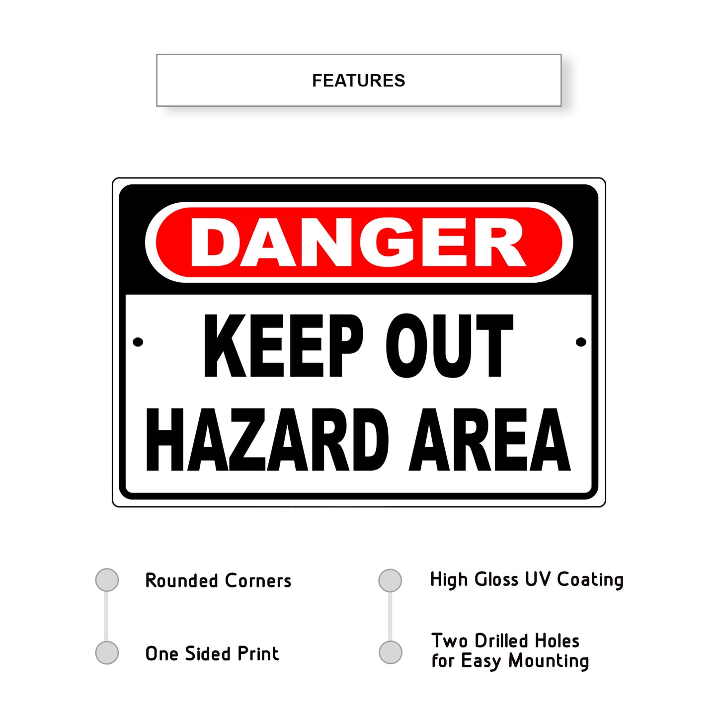 Danger keep out hazard area aluminum metal sign