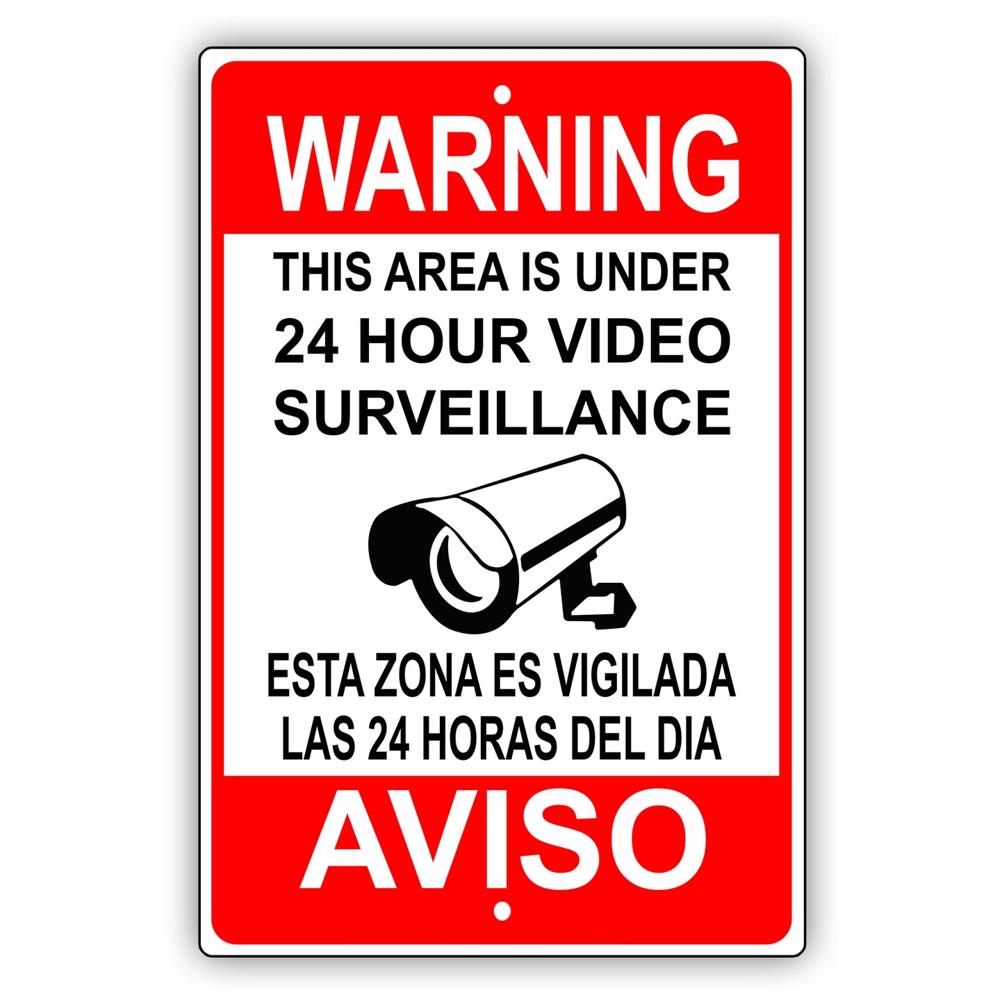 Warning This Area Is 24 Hour Under Surveillance Spanish Aluminum Metal Sign
