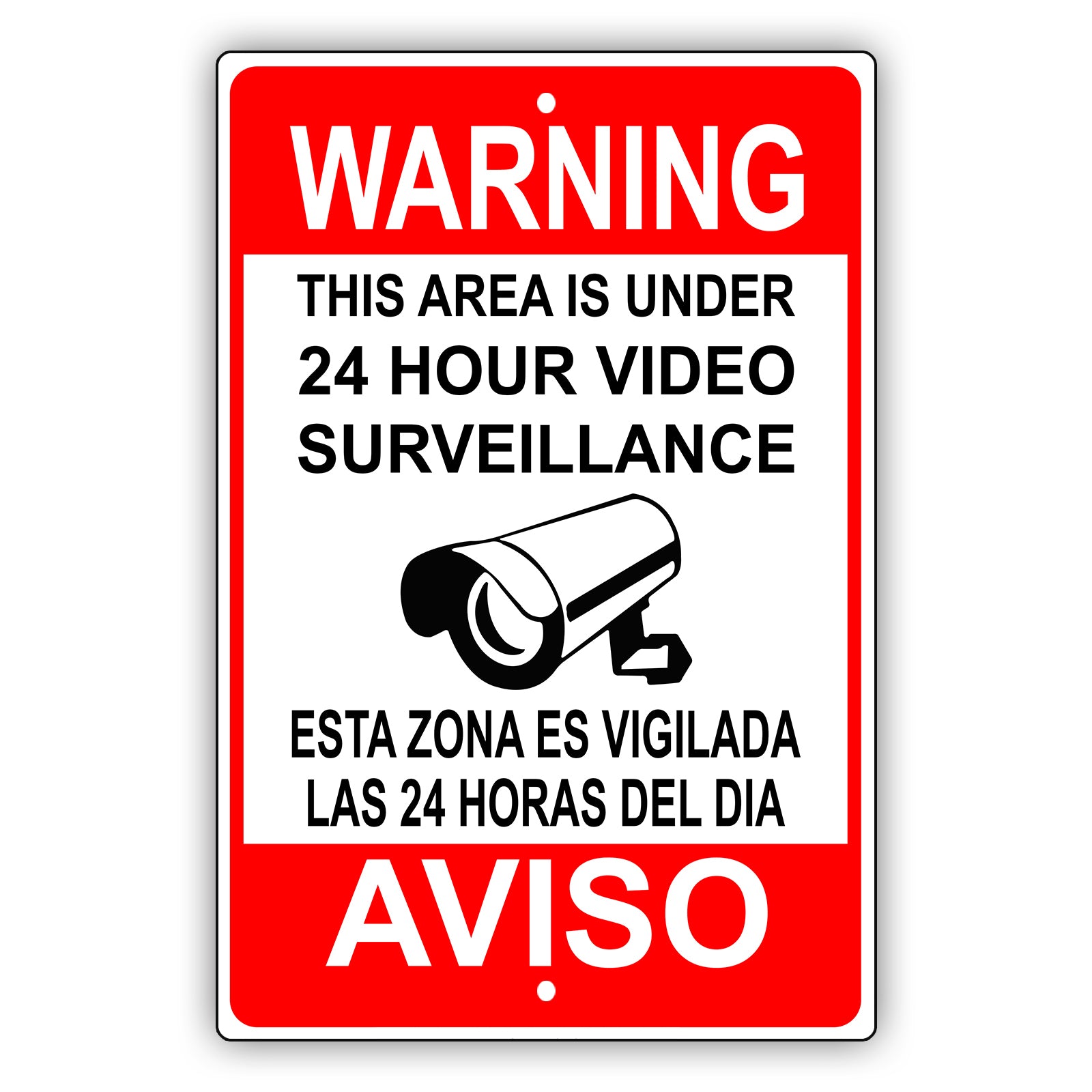 Warning This Area Is 24 Hour Under Surveillance Spanish Aluminum Metal Sign