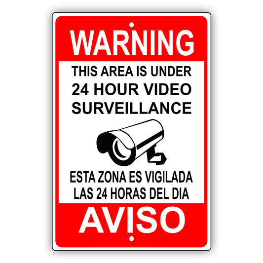 Warning This Area Is 24 Hour Under Surveillance Spanish Aluminum Metal Sign